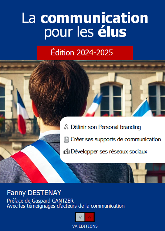 "La Communication pour les élus" : un guide pour réconcilier politique et citoyenneté